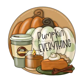 Fall Sign, Pumpkin Everything Sign, Pumpkin Spice Sign, wood sign, PCD-W-036-DH