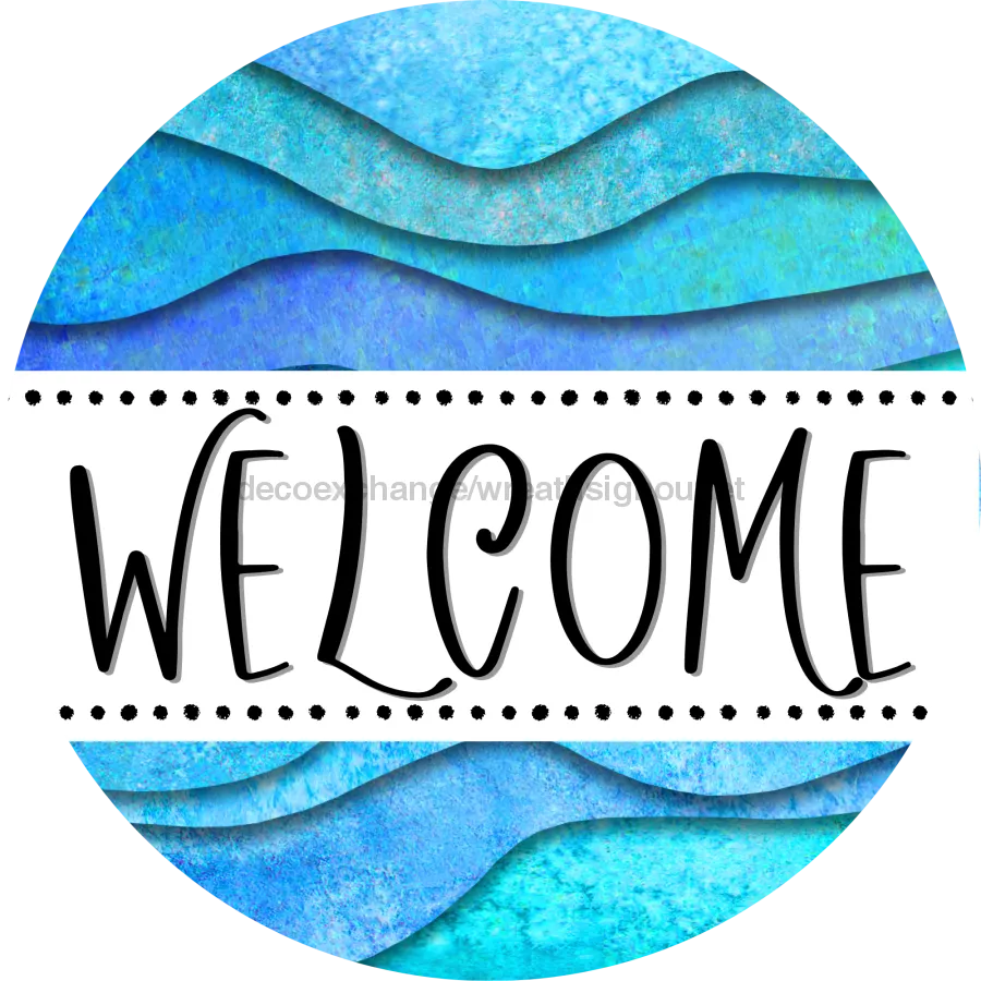 Welcome Door Hanger Sign, Waves Door Hanger, DECOE-4127-DH, 18 Wood Round