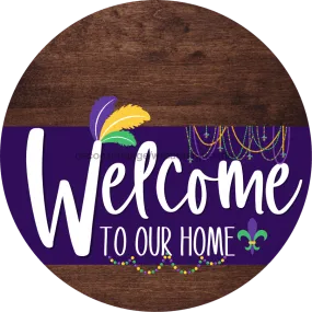 Welcome To Our Home Sign, Mardi Gras Sign, Purple Stripe, Wood Grain, DECOE-3657-DH, 18 Wood Round