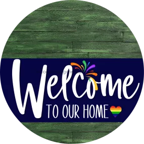 Welcome To Our Home Sign, Pride Sign, Navy Stripe, Green Stain, DECOE-3868-DH, 18 Wood Round